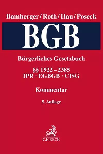Cover: Bürgerliches Gesetzbuch Band 5: §§ 1922-2385, CISG, IPR, EGBGB