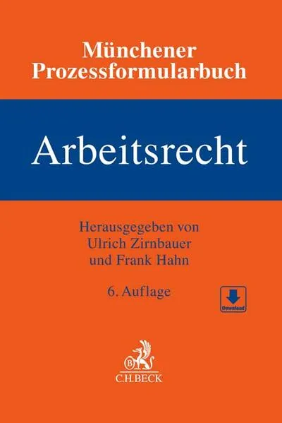 Cover: Münchener Prozessformularbuch Bd. 6: Arbeitsrecht