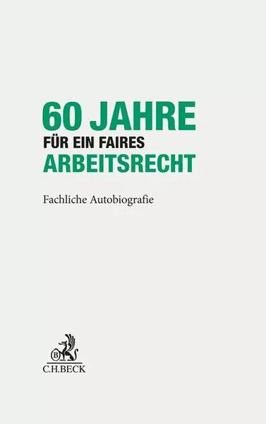 Cover: 60 Jahre für ein faires Arbeitsrecht