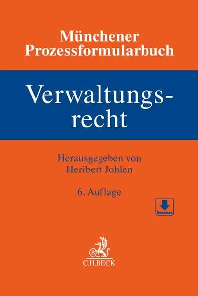 Münchener Prozessformularbuch Bd. 7: Verwaltungsrecht</a>