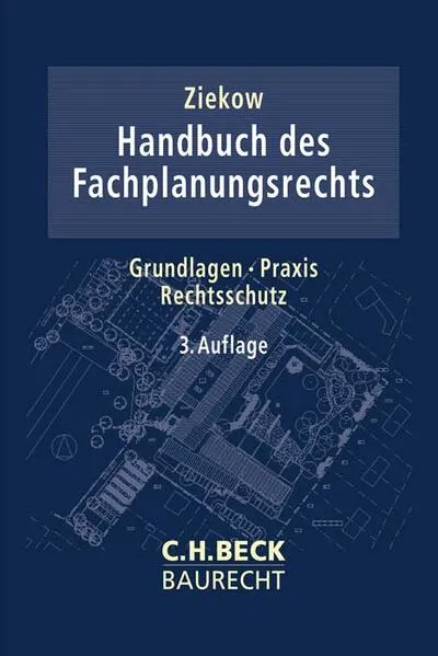 Cover: C.H. Beck Baurecht / Handbuch des Fachplanungsrechts