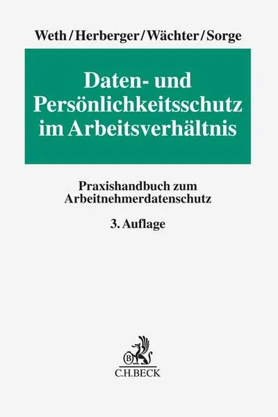 Cover: Daten- und Persönlichkeitsschutz im Arbeitsverhältnis