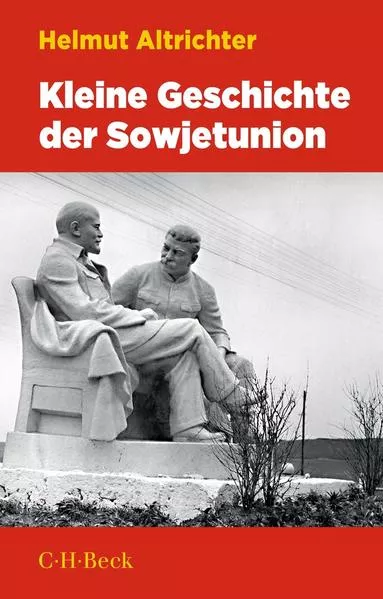 Cover: Kleine Geschichte der Sowjetunion 1917-1991