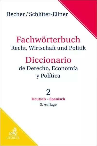 Cover: Fachwörterbuch Recht, Wirtschaft & Politik Band 2: Deutsch - Spanisch