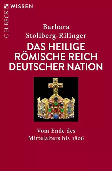 Cover: Das Heilige Römische Reich Deutscher Nation