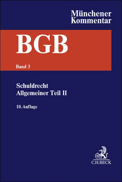 Münchener Kommentar zum Bürgerlichen Gesetzbuch Bd. 3: Schuldrecht - Allgemeiner Teil II