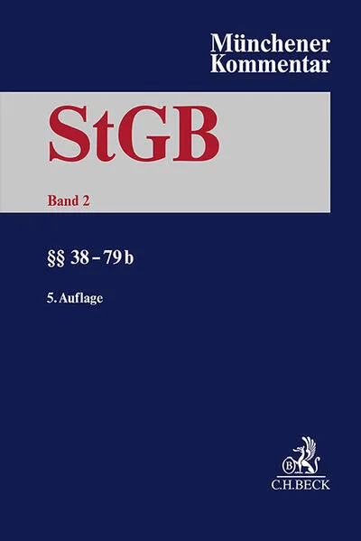 Cover: Münchener Kommentar zum Strafgesetzbuch Bd. 2: §§ 38-79b