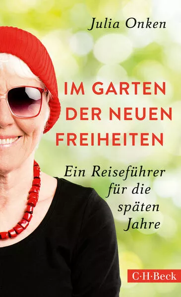 Cover: Im Garten der neuen Freiheiten