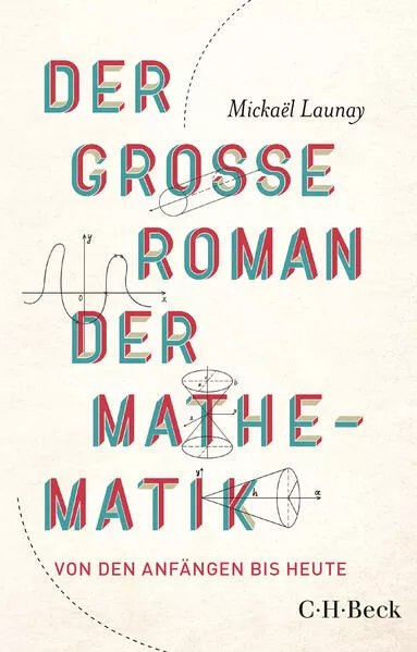 Cover: Der große Roman der Mathematik