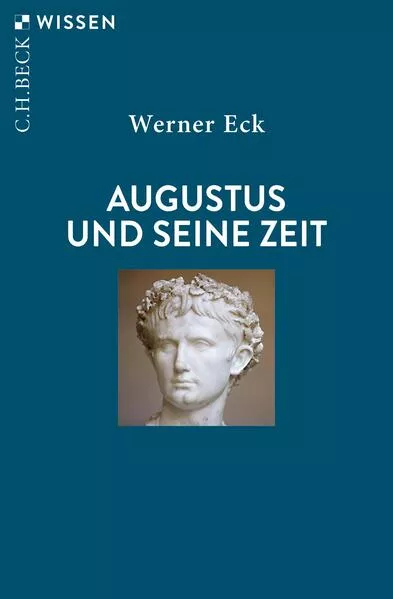 Cover: Augustus und seine Zeit