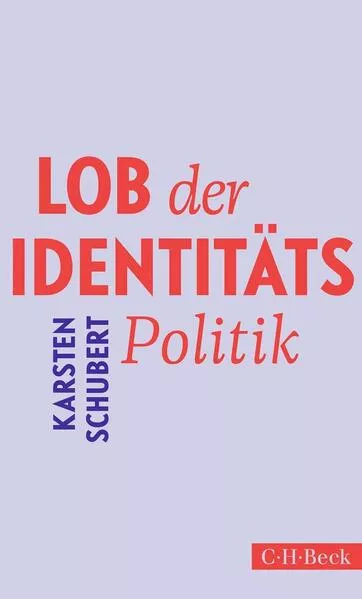 Cover: Lob der Identitätspolitik