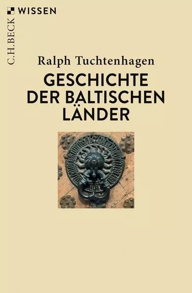 Cover: Geschichte der baltischen Länder
