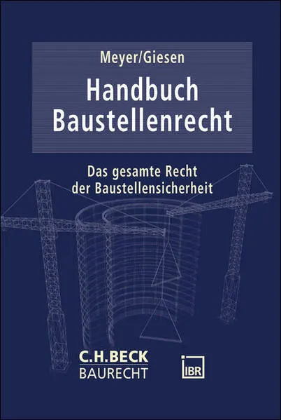 Handbuch Baustellenrecht