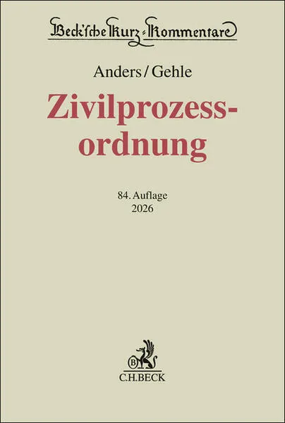 Cover: Beck'sche Kurz-Kommentare / Zivilprozessordnung. ZPO