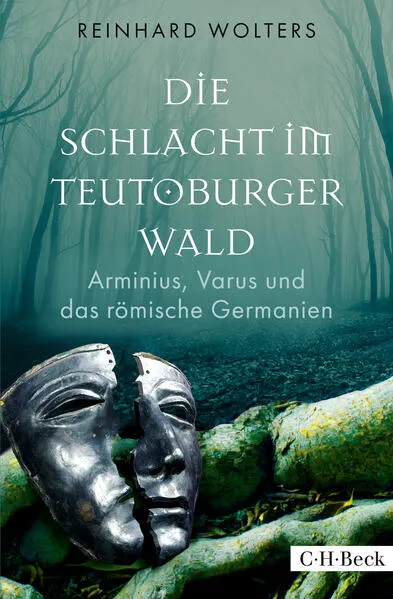 Cover: Die Schlacht im Teutoburger Wald