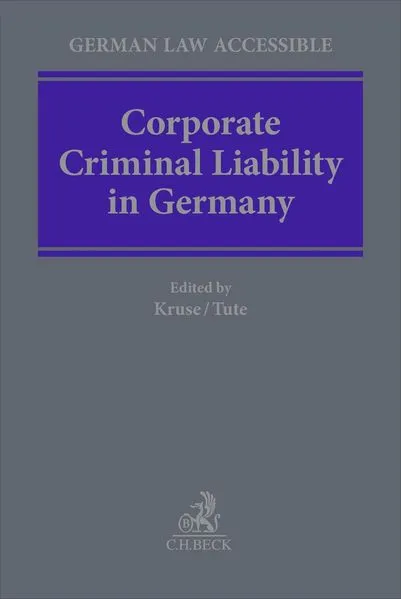 Corporate Criminal Liability in Germany