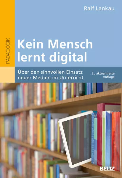 Cover: Kein Mensch lernt digital