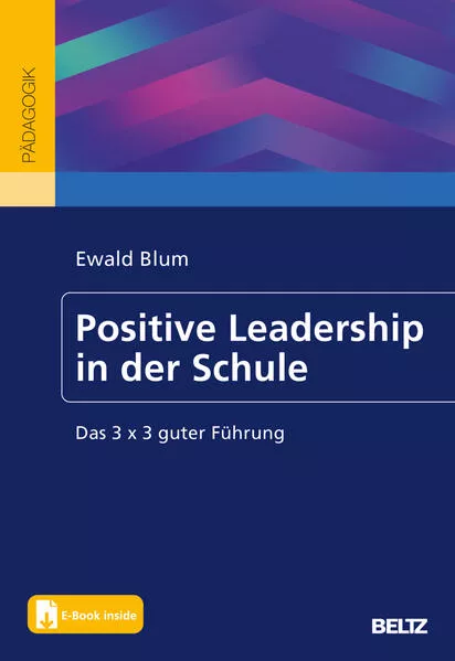 Cover: Positive Leadership in der Schule