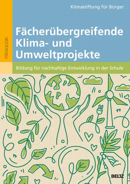 Cover: Fächerübergreifende Klima- und Umweltprojekte