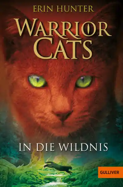 Cover: Warrior Cats. In die Wildnis