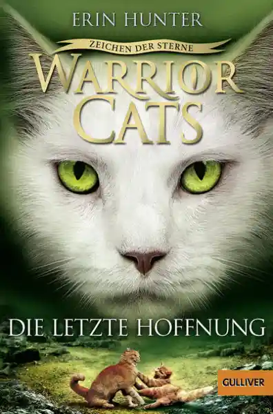 Cover: Warrior Cats - Zeichen der Sterne. Die letzte Hoffnung