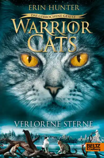 Cover: Warrior Cats - Das gebrochene Gesetz. Verlorene Sterne