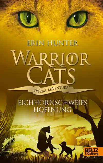 Cover: Warrior Cats - Special Adventure. Eichhornschweifs Hoffnung