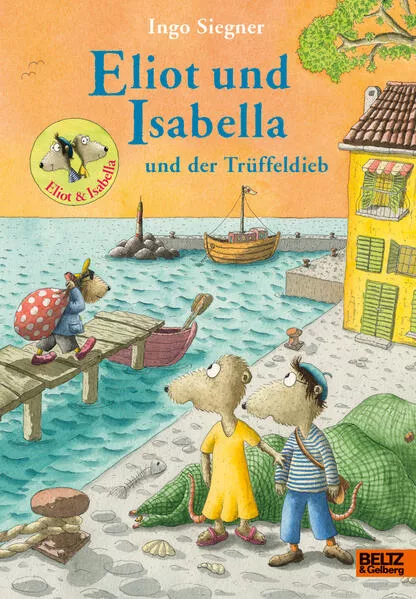 Cover: Eliot und Isabella und der Trüffeldieb
