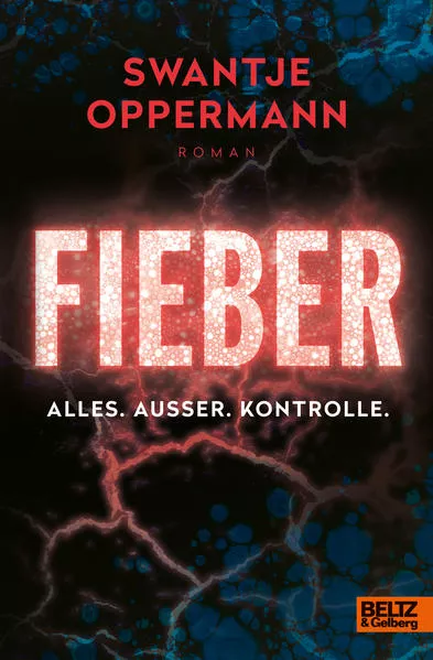 Fieber! Alles. Außer. Kontrolle.</a>