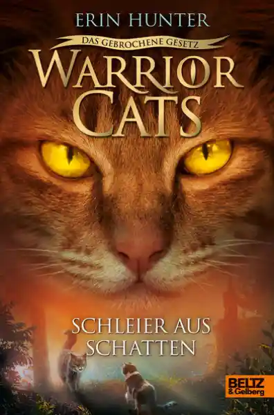Cover: Warrior Cats - Das gebrochene Gesetz. Schleier aus Schatten