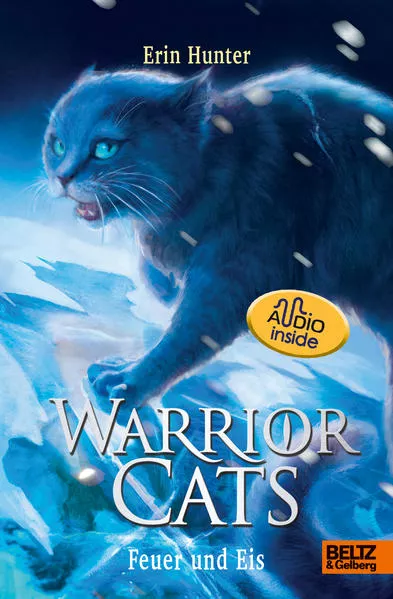 Cover: Warrior Cats. Die Prophezeiungen beginnen - Feuer und Eis