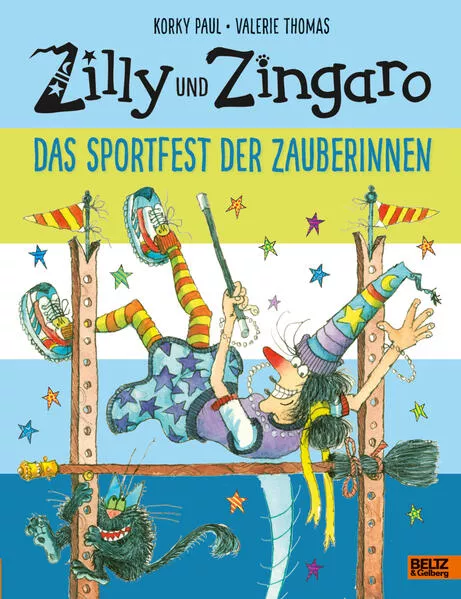 Cover: Zilly und Zingaro. Das Sportfest der Zauberinnen