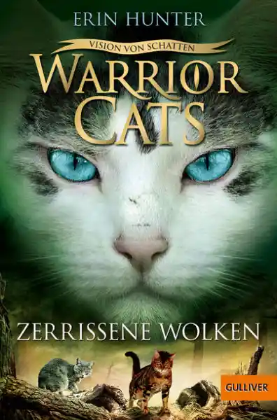 Cover: Warrior Cats - Vision von Schatten. Zerrissene Wolken