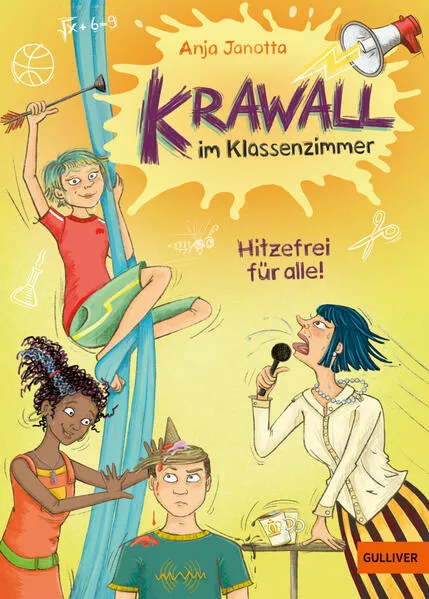 Cover: Krawall im Klassenzimmer - Hitzefrei für alle!