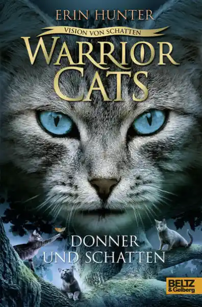 Cover: Warrior Cats - Vision von Schatten. Donner und Schatten