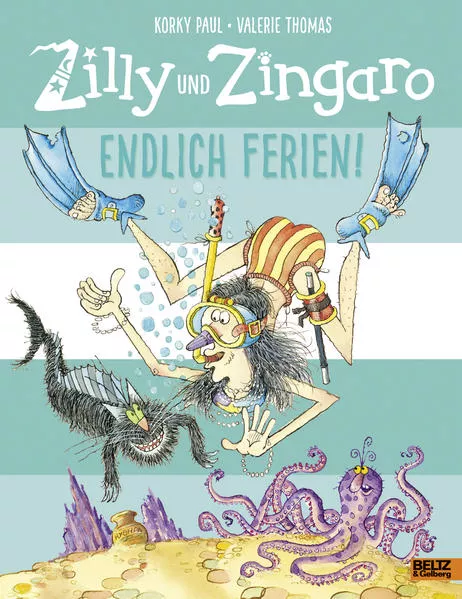 Cover: Zilly und Zingaro. Endlich Ferien!