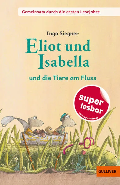 Cover: Eliot und Isabella - und die Tiere am Fluss