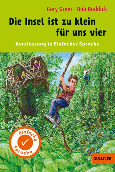 Cover: Kurzfassung in Einfacher Sprache. Die Insel ist zu klein für uns vier