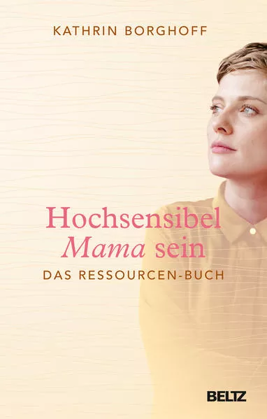 Hochsensibel Mama sein</a>