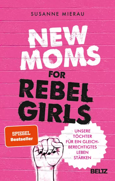 Cover: New Moms for Rebel Girls
