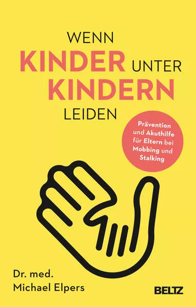 Cover: Wenn Kinder unter Kindern leiden