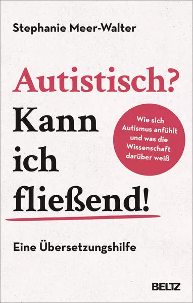 Cover: Autistisch? Kann ich fließend!