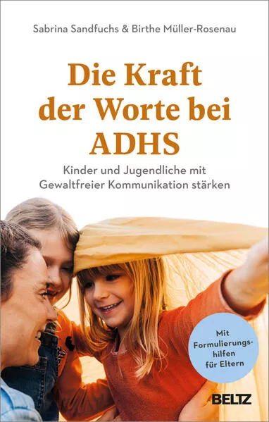 Cover: Die Kraft der Worte bei ADHS