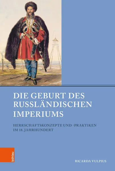 Cover: Die Geburt des Russländischen Imperiums