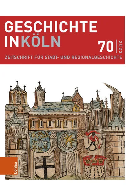 Geschichte in Köln 70 (2023)</a>