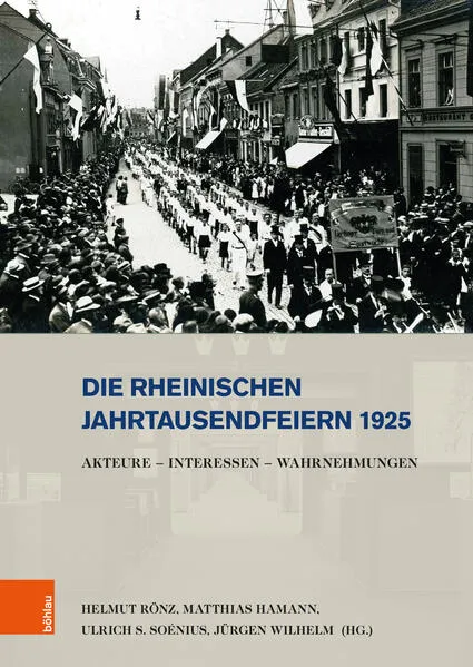 Die rheinischen Jahrtausendfeiern 1925