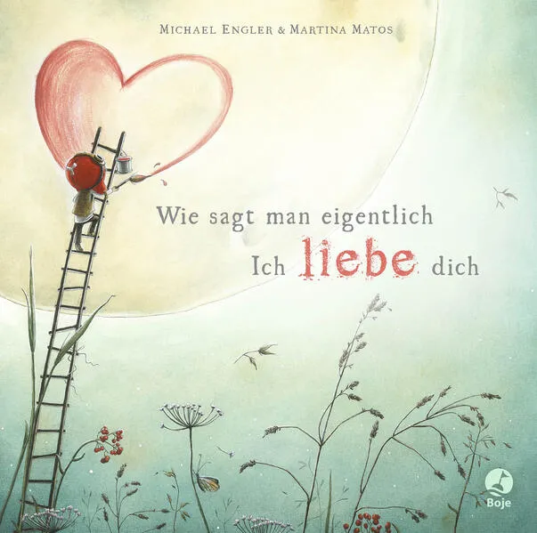 Cover: Wie sagt man eigentlich: Ich liebe dich (Mini-Ausgabe)