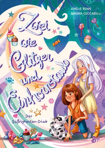 Cover: Zwei wie Glitzer und Einhornstaub - Der Süßigkeiten-Dieb
