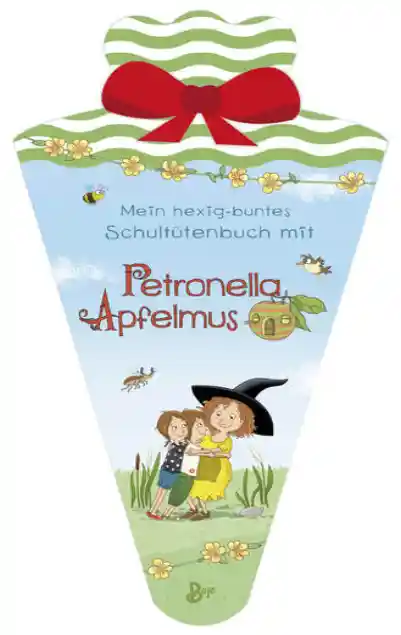 Cover: Mein hexig-buntes Schultütenbuch mit Petronella Apfelmus