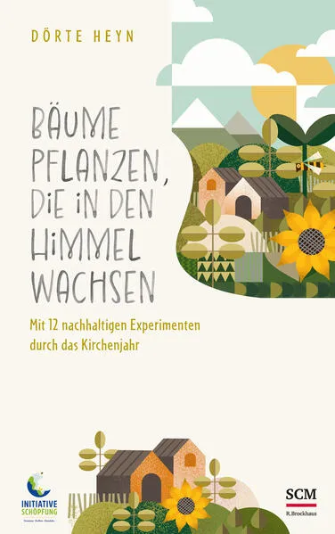 Cover: Bäume pflanzen, die in den Himmel wachsen